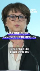 Martine Aubry annonce sa démission