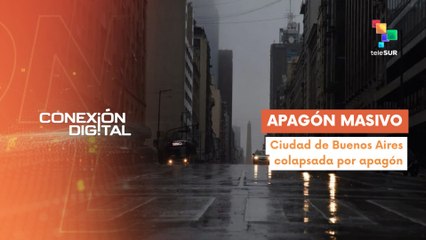 Conexión Digital 06-03: Segundo apagón masivo en Buenos Aires