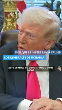 El extraño interés de Trump por las tierras raras de Ucrania