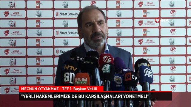 Mecnun Otyakmaz'dan yabancı hakem açıklaması!