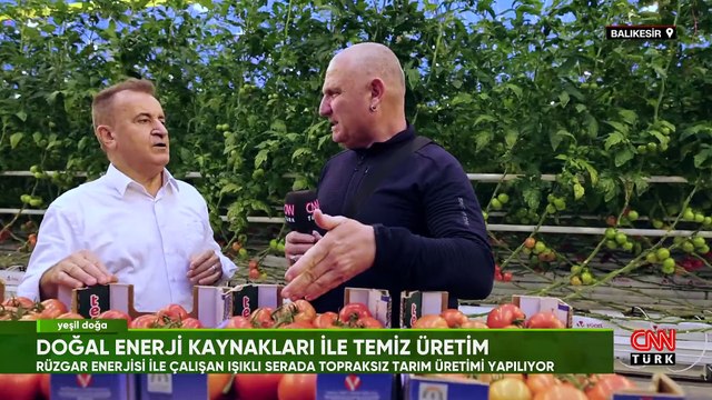 Işık enerjisi ile tarımsal üretimin hikayesi Yeşil Doğa'da ekrana geldi