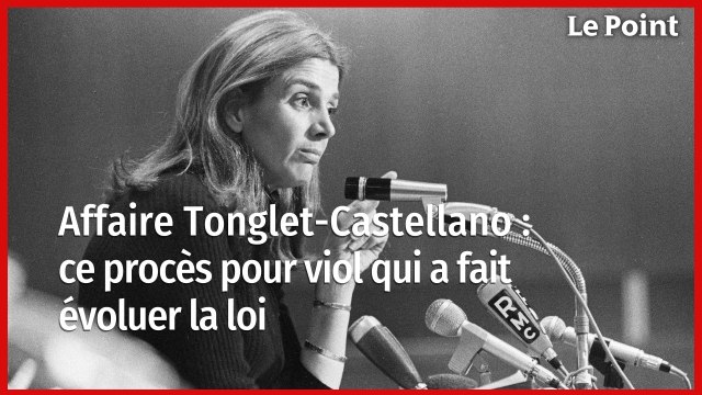 Affaire Tonglet-Castellano : ce procès pour viol qui a fait évoluer la loi