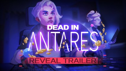 Dead in Antares - Trailer d'annonce