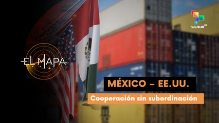 Vectores del día 06-03-25: México - EE. UU. cooperación sin subordinación