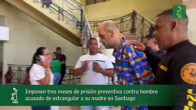 Imponen tres meses de prisión preventiva contra hombre acusado de estrangular a su madre en Santiago