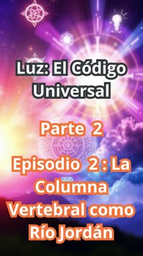🌊✨ Tu Columna Vertebral es el Río Jordán: ¿Qué Fluye por tu Cuerpo? ✨🌌