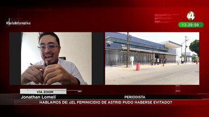 Jonathan Lomelí nos habla de: ¿El feminicidio de Astrid pudo haberse evitado?
