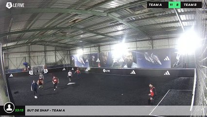 But de Shaf - Team A