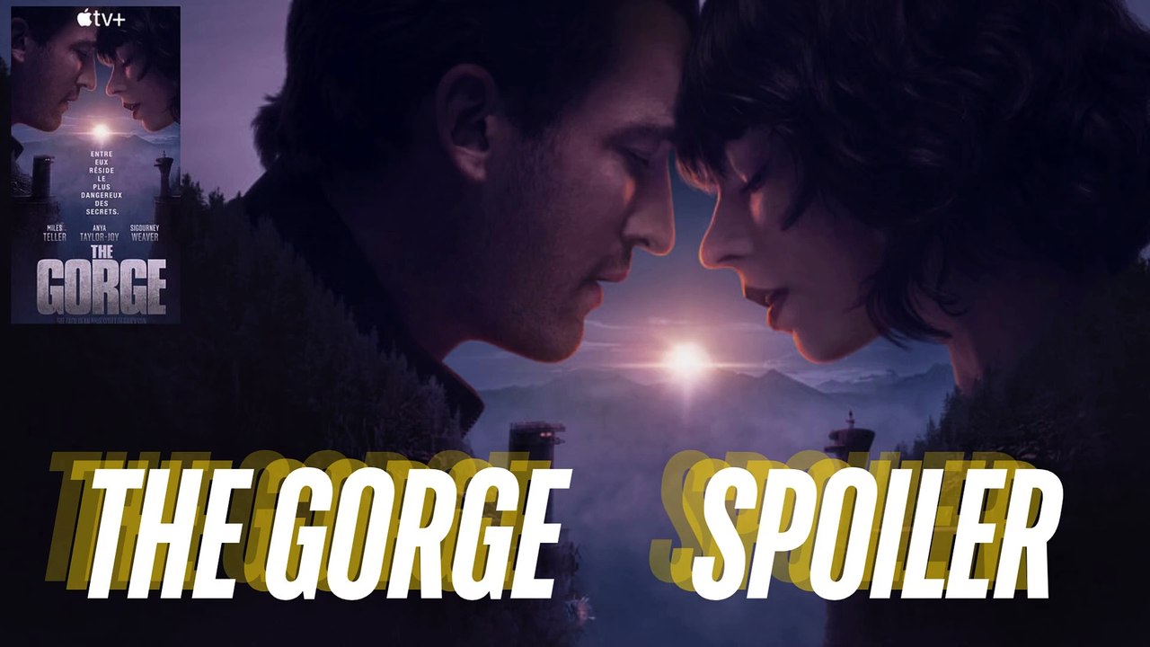 Spoiler Alert – The Gorge en 2 minutes