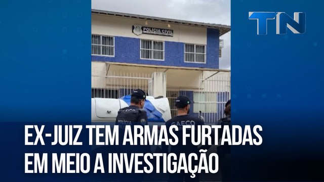 Ex-juiz tem armas furtadas em meio a investigação