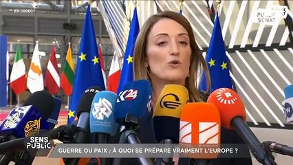Guerre ou paix : à quoi se prépare vraiment l'Europe ?