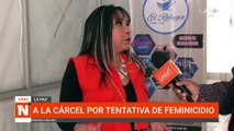 A la cárcel por tentativa de feminicidio