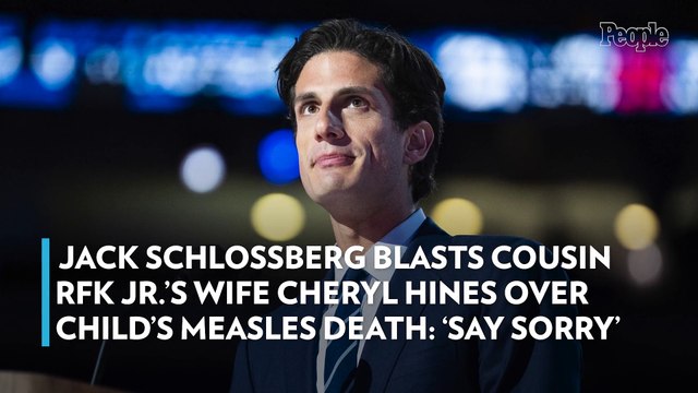 Jack Schlossberg Blasts Cousin RFK Jr.'s Wife Cheryl Hines Over Child's Measles Death: 'Say Sorry'
