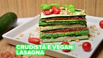 Crudista e vegan: Lasagna