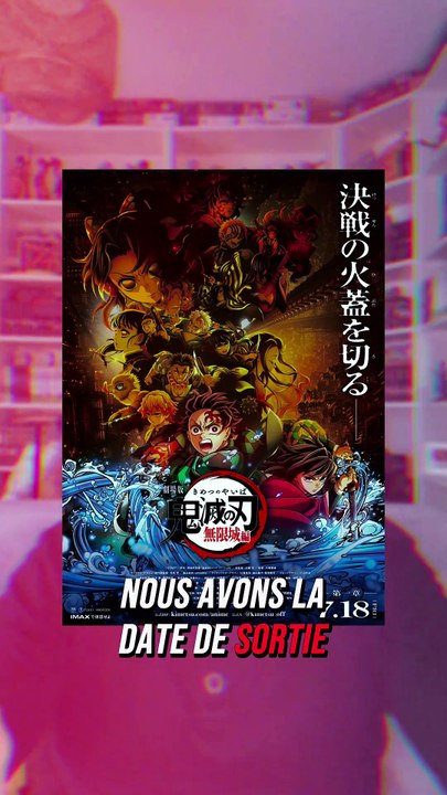 Demon Slayer la forteresse infinie.  Date de sortie française devoilée.  Je vous dis tout dans cette vidéo.  Abonnez vous 🔥