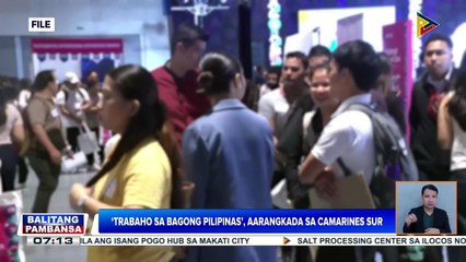‘Trabaho sa Bagong Pilipinas’, aarangkada sa Camarines Sur