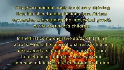 "Air Pollution Crisis: Africa's Silent Killer"