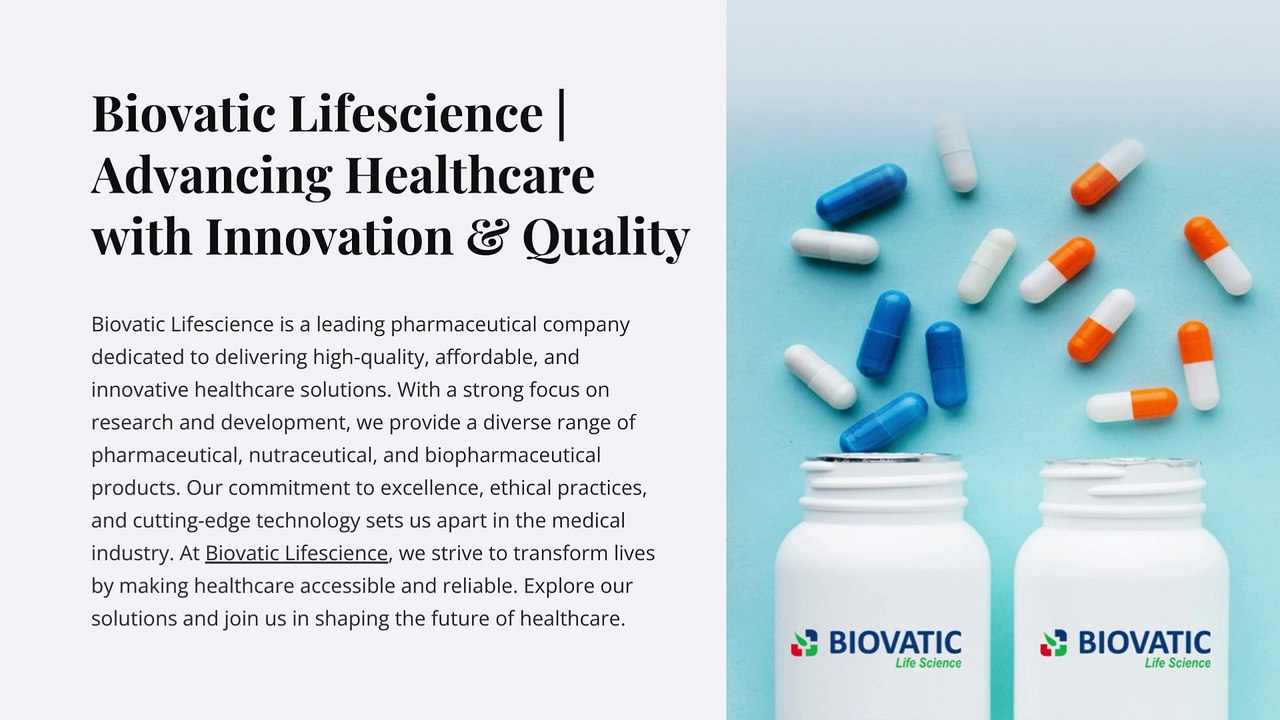 Biovatic Lifescience | Advancing Healthcare with Innovation & Quality