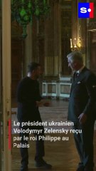 Le président ukrainien Volodymyr Zelensky reçu par le roi Philippe au Palais