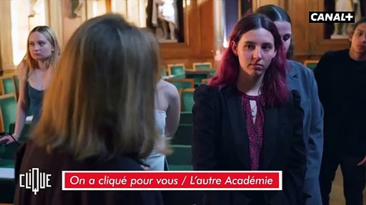 On a cliqué pour vous : "L'autre Académie" - Clique - CANAL+