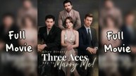 After Divorce Three Aces Beg to Marry Me Full Episode