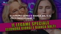 Eleonora Giorgi e Bianca Balti: Il Profondo Legame Che Le Unisce!