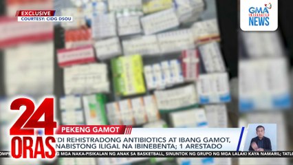 ‘Di rehistradong antibiotics at ibang gamot, nabistong ilegal na ibinebenta; 1, arestado | 24 Oras