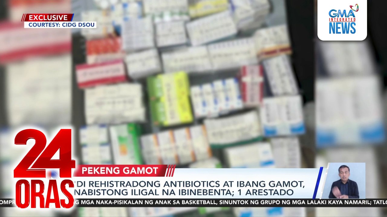 ‘Di rehistradong antibiotics at ibang gamot, nabistong ilegal na ibinebenta; 1, arestado | 24 Oras