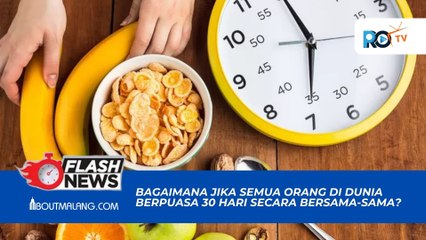 Bagaimana Jika Semua Orang di Dunia Berpuasa 30 Hari Secara Bersama-Sama?