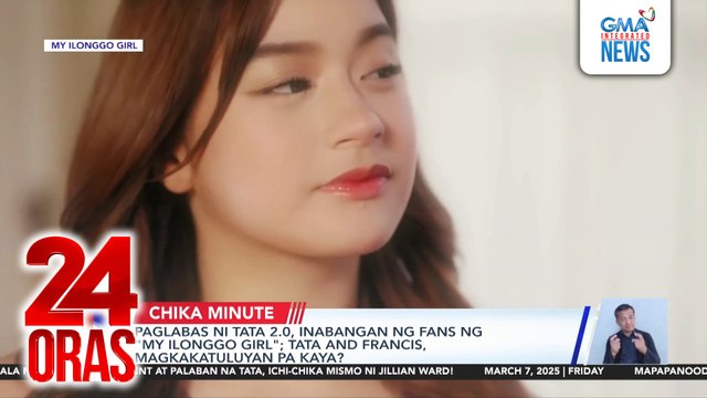 Paglabas ni Tata 2.0, inabangan ng fans ng My Ilonggo Girl ; Tata and Francis, magkakatuluyan pa kaya? | 24 Oras