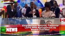 Ehigiamusoe Returns, Takeover LAPO MFB Management As Board Chairman