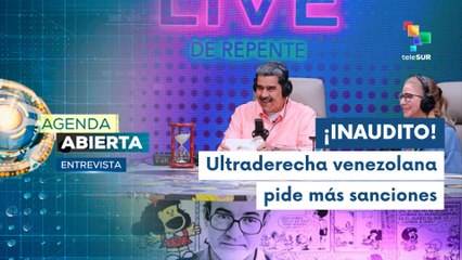 Entrevista | Venezuela condena a extrema derecha por pedir más sanciones