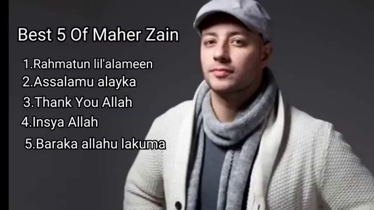 Best 5 Album Of Maher Zain