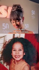 "J'avais plein de rêves et je suis en train de les réaliser"