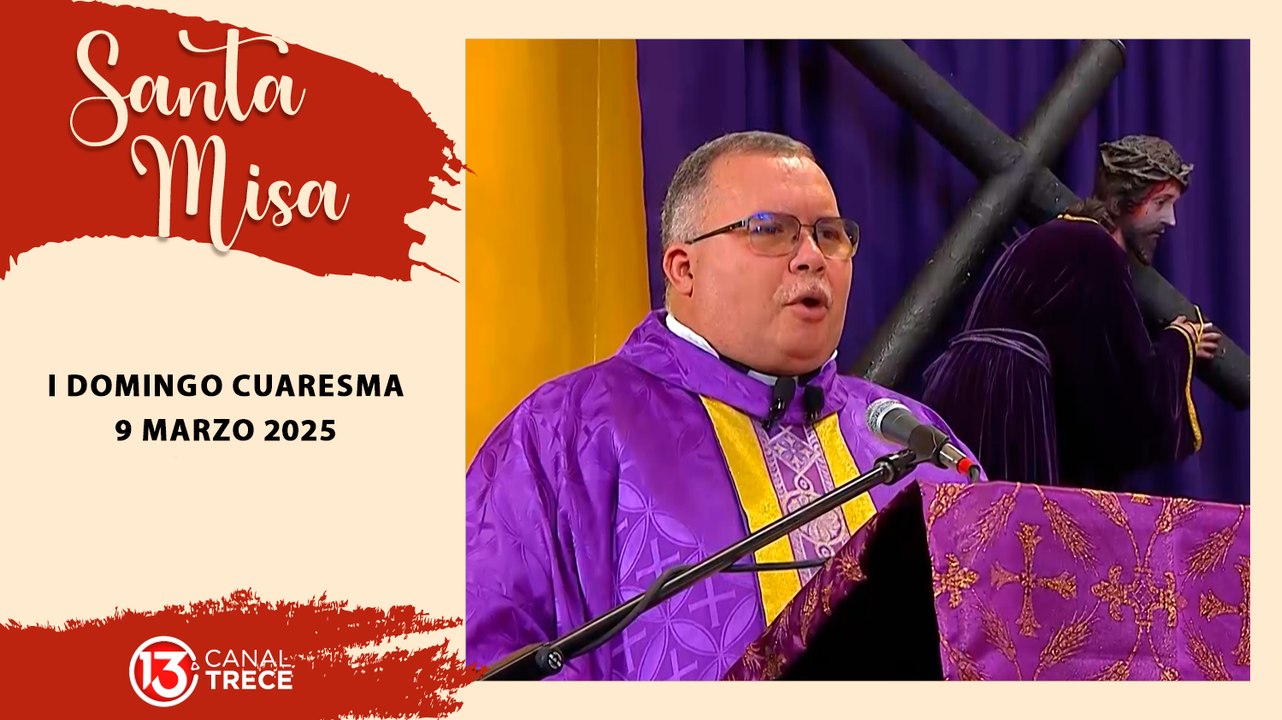 Misa Domingo 9 Marzo 2025
