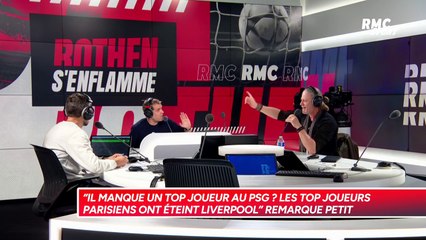 Liverpool-PSG (J-4) : Que manque-t-il à l'équipe parisienne ? Rothen et Petit opposés