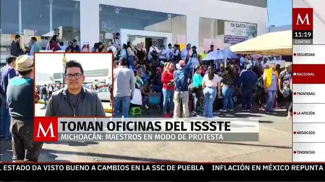 Maestros de la CNTE toman oficinas del ISSSTE en Morelia, Michoacán, por Reforma