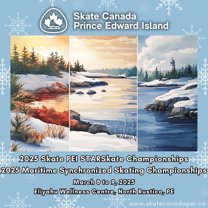 2025 Prince Edward Island STARSkate Skating Championships & 2025 Maritime Synchronized Skating Championships