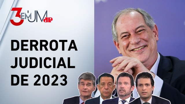 Ciro Gomes vai parar no Serasa por dívida de R$ 1 mil; Segré, Piperno, Ghani e Trindade analisam