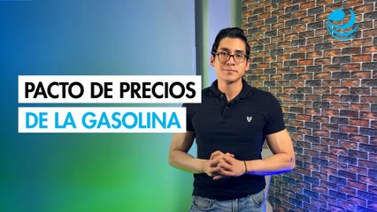 ⛽️ Pacto de precios de la gasolina