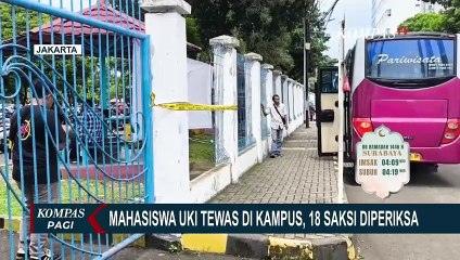 Fakta Tewasnya Mahasiswa UKI: Keterangan Polisi Periksa 18 Saksi-Pihak Kampus akan Kooperatif