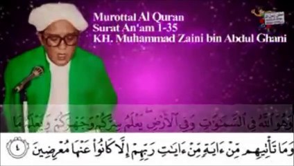 Murottal Abah Guru Sekumpul - Surah An Am 1 - 35