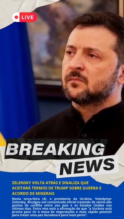 Zelensky volta atrás e sinaliza que aceitará termos de Trump sobre guerra e acordo de minerais #news #noticia #urgente
