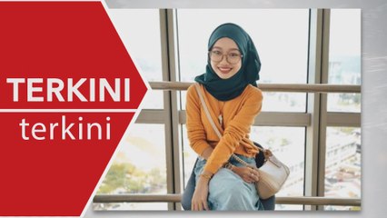 [TERKINI] Adik bekas penyerang Harimau Malaya, Nur Khalisya, ditemui selamat