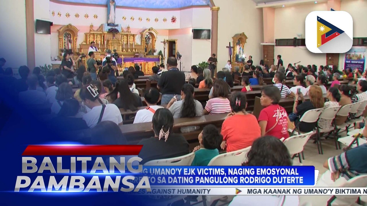 Mga kaanak ng umano’y EJK victims, naging emosyonal sa pagkakaaresto kay dating Pangulong Rodrigo Duterte