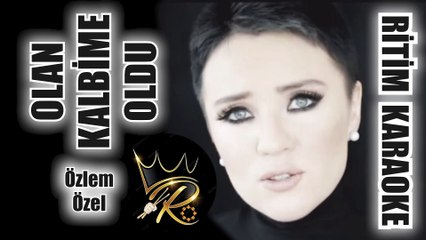 Olan Kalbime Oldu - Özlem Özel ✩ Ritim Karaoke (Uşşak Minör Maya Ayağı Beste Orhan Akdeniz)