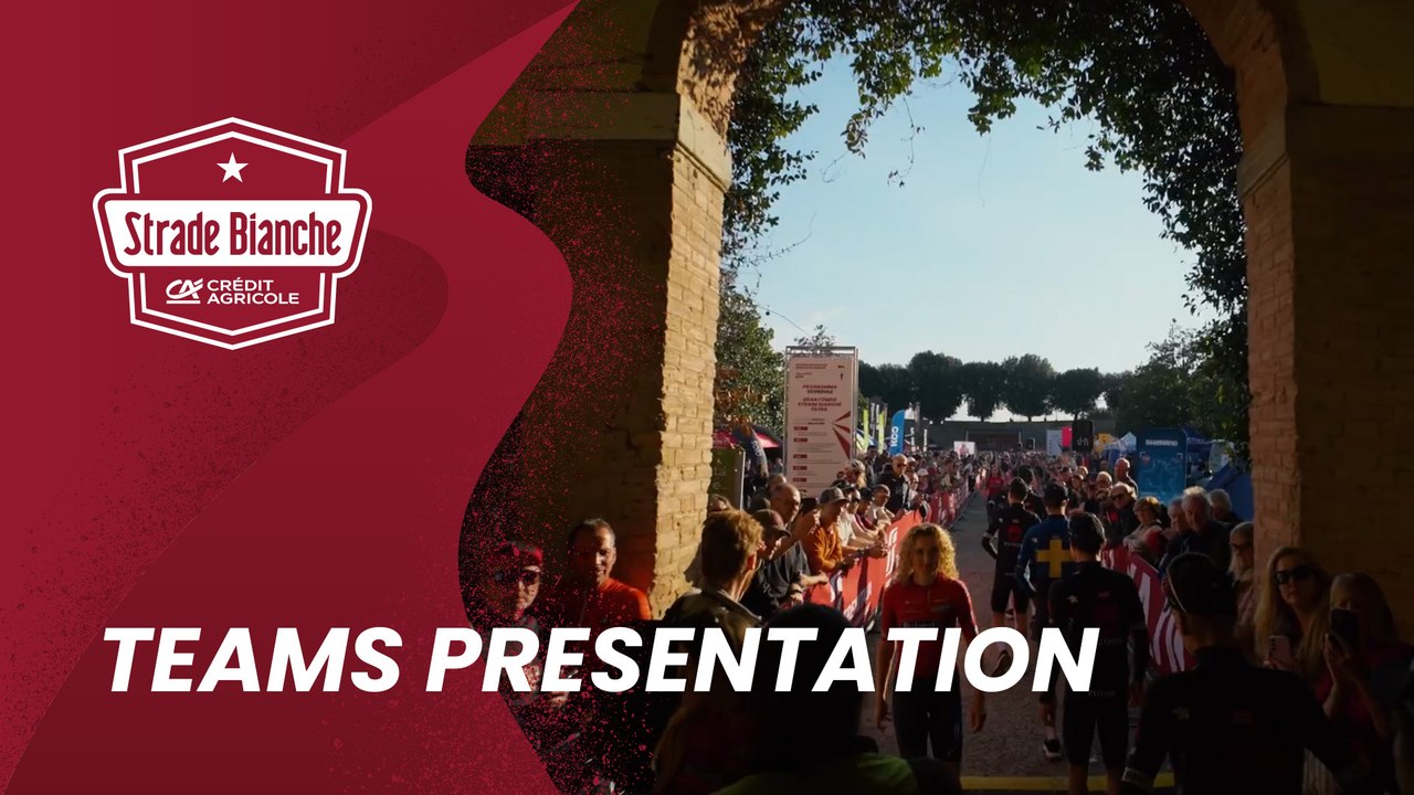 Strade Bianche Crédit Agricole 2025 | Teams Presentation