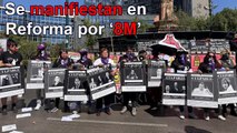 Colectivas se manifiestan en Reforma en el marco del 8M