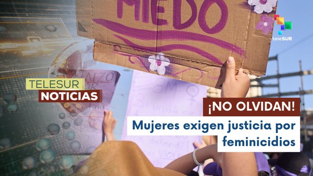 Mexicanas exigen justicia y respeto a sus derechos