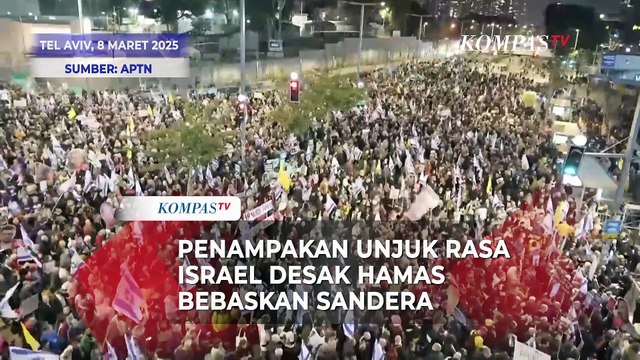 Penampakan Unjuk Rasa Israel Desak Hamas Bebaskan Sandera di Tel Aviv